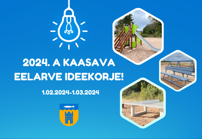 1. veebruaril algas 2024. aasta kaasava eelarve ideekorje.png