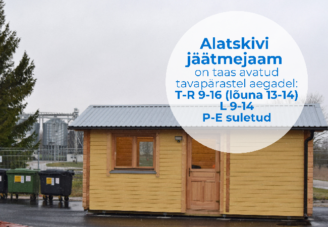 Alatskivi jäätmejaam on taas avatud tavapärastel aegadel.png