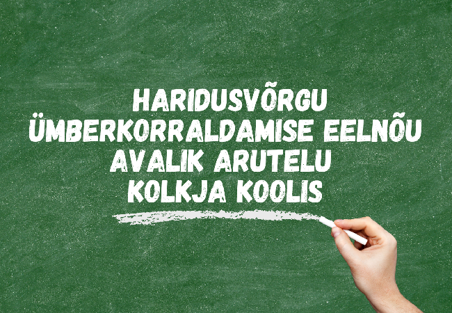 Haridusvõrgu ümberkorraldamise eelnõu avalik arutelu toimub 22. veebruaril.png