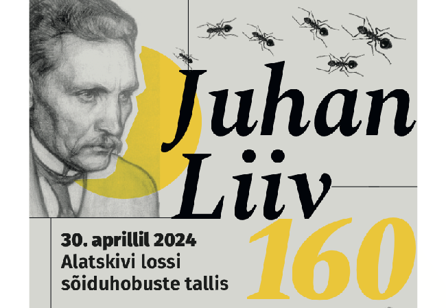 Juhan Liivi 160. juubeliaasta tuleb konverentsi, uudisteoste ja meelemaastikega.png
