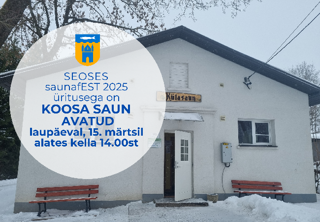 Koosa saun on 15. märtsil avatud kella 14st.png