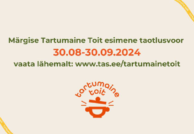 Märgise Tartumaine Toit esimene taotlusvoor avaneb peagi.png