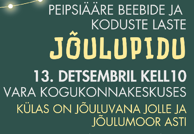 PEIPSIÄÄRE BEEBIDE JA KODUSTE LASTE JÕULUPIDU 2024.png