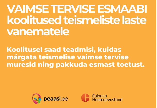 Peaasi.ee kutsub teismeliste vanemaid tasuta vaimse tervise esmaabi koolitusele.png