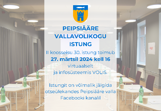 Peipsiääre Vallavolikogu II koosseisu 30. istung toimub 27.03.2024 kell 16.00.png