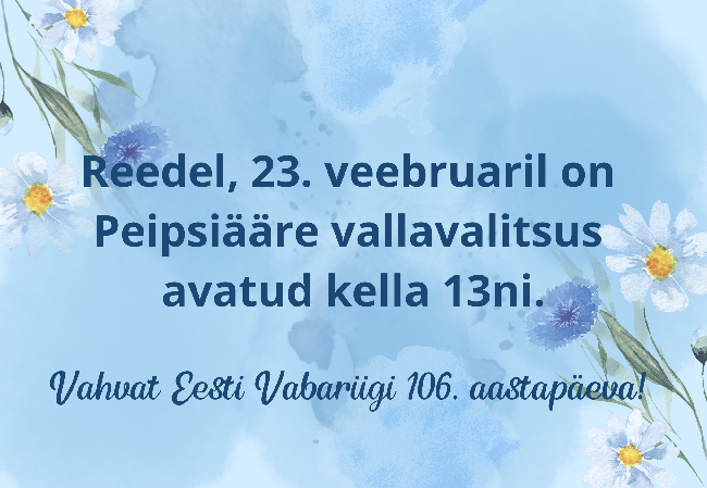 Reedel, 23. veebruaril on Peipsiääre vallavalitsus avatud kella 13ni.png