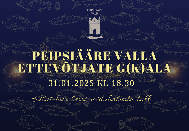 Registreeri ettevõtjate tunnustusõhtule Peipsiääre valla ettevõtjate G(K)ala.png