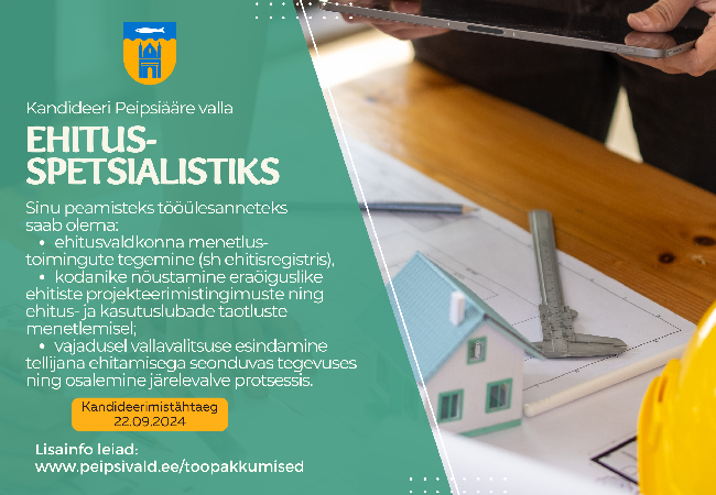 Tule Peipsiääre Vallavalitsusse ehitusspetsialistiks.png