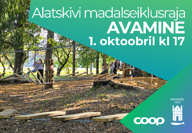 Tule osale Alatskivi madalseiklusraja avamisel.png