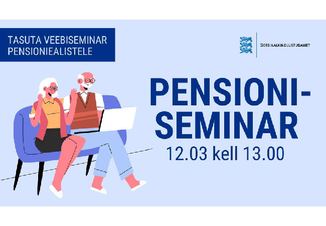 Tulemas on veebiseminar pensioniealistele.png