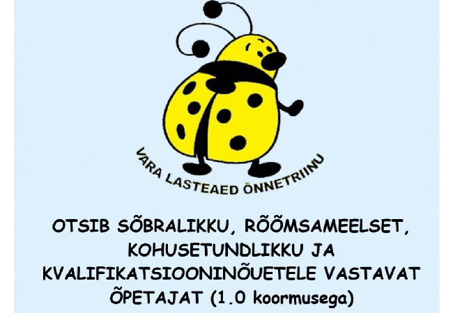Vara Lasteaed Õnnetriinu otsib lasteaiaõpetajat.png