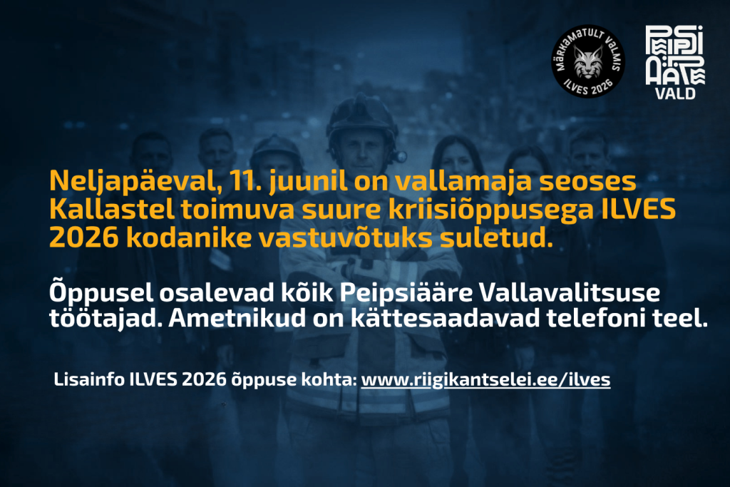 Vallamaja lahtiolek seoses kriisõppusega ILVES 2026.png